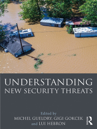 Cover image: Understanding New Security Threats 1st edition 9781138104747