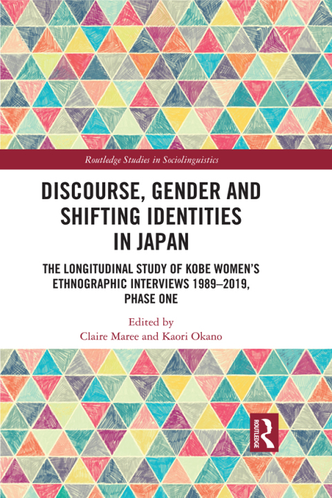 Cover image for book Discourse, Gender and Shifting Identities in Japan
