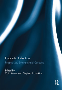 Titelbild: Hypnotic Induction 1st edition 9781138104563