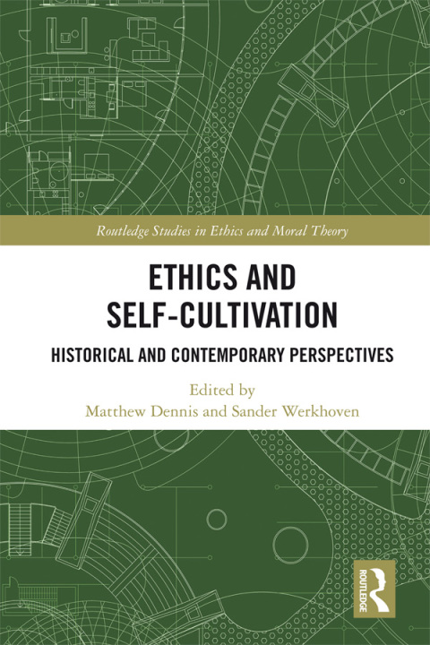 Cover image for book Ethics and Self-Cultivation