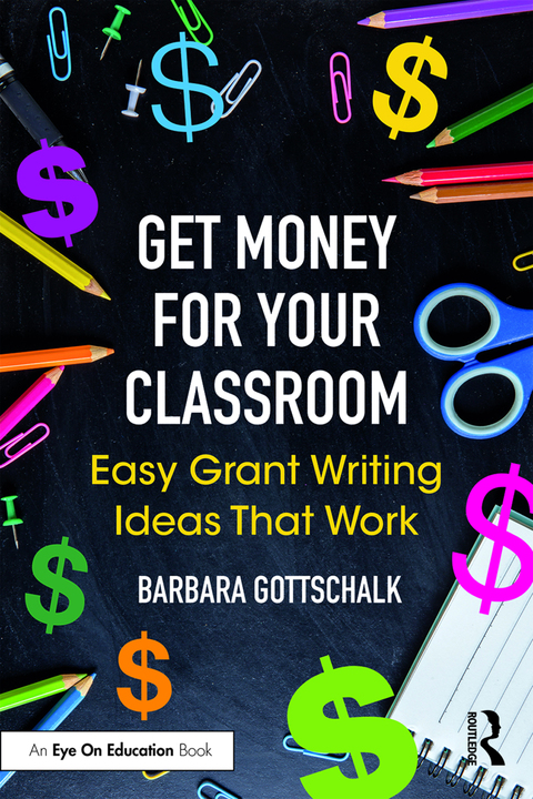 Cover image for book Get Money for Your Classroom