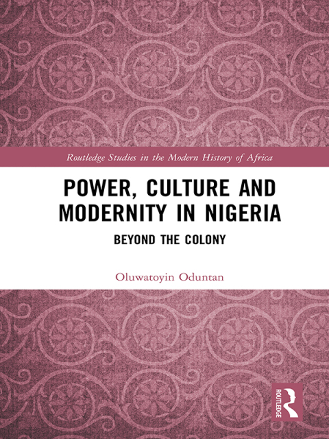 Cover image for book Power, Culture and Modernity in Nigeria