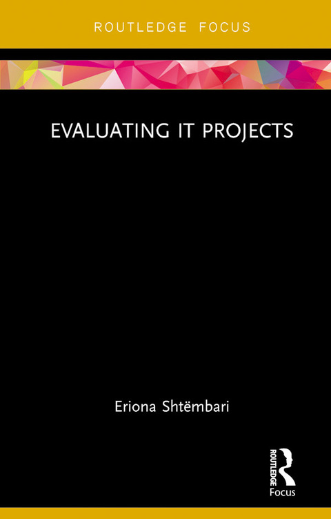 Cover image for book Evaluating IT Projects