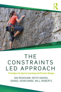 صورة الغلاف: The Constraints-Led Approach 1st edition 9781138104068