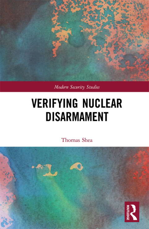 Cover image for book Verifying Nuclear Disarmament
