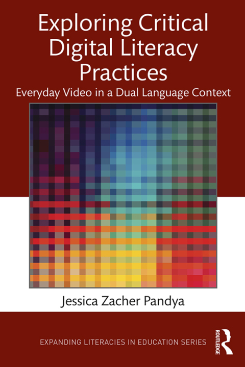 Cover image for book Exploring Critical Digital Literacy Practices