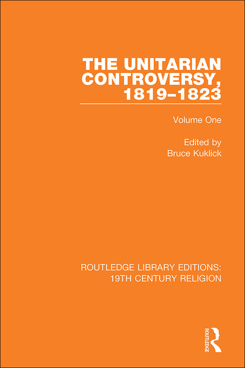 Cover image for book The Unitarian Controversy, 1819-1823