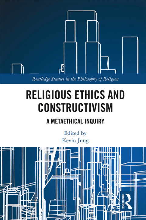 Cover image for book Religious Ethics and Constructivism