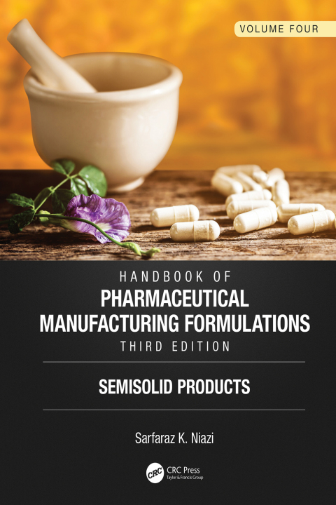 Cover image for book Handbook of Pharmaceutical Manufacturing Formulations, Third Edition