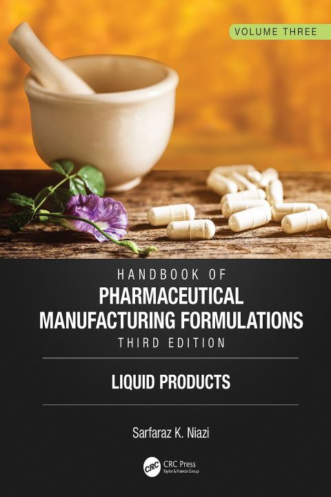 Cover image for book Handbook of Pharmaceutical Manufacturing Formulations, Third Edition