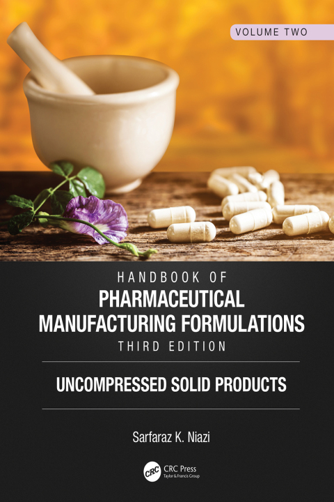 Cover image for book Handbook of Pharmaceutical Manufacturing Formulations, Third Edition