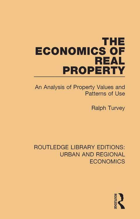 Cover image for book The Economics of Real Property