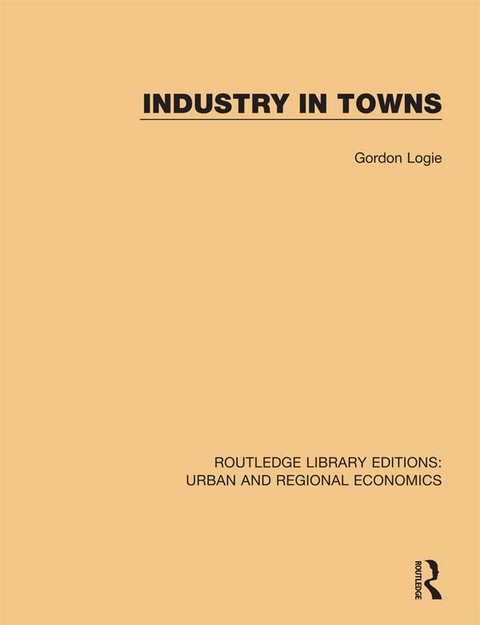 Cover image for book Industry in Towns