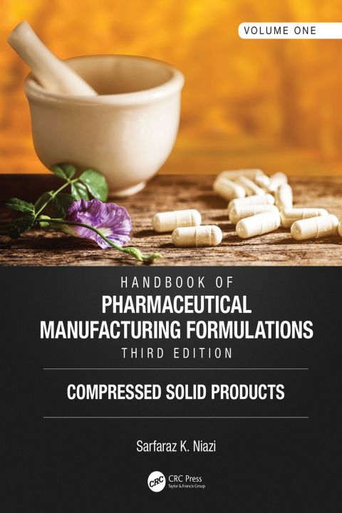 Cover image for book Handbook of Pharmaceutical Manufacturing Formulations, Third Edition