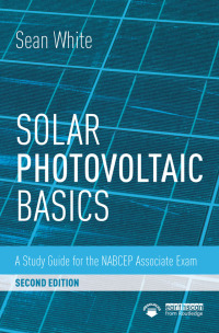 Cover image: Solar Photovoltaic Basics 2nd edition 9781138102859