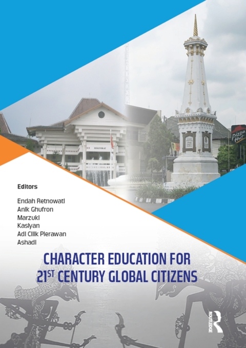 Cover image for book Character Education for 21st Century Global Citizens