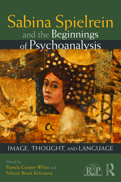 Cover image for book Sabina Spielrein and the Beginnings of Psychoanalysis
