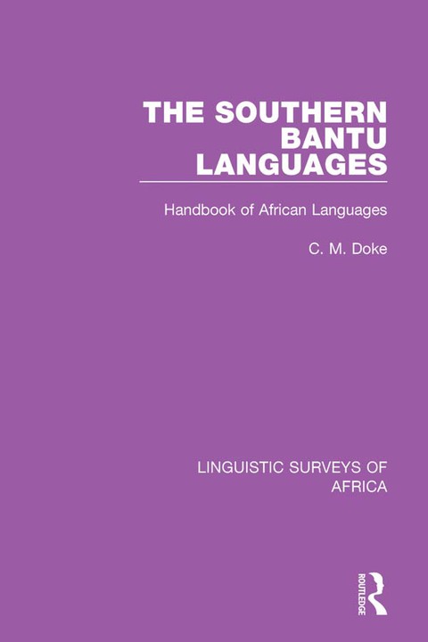 Cover image for book The Southern Bantu Languages