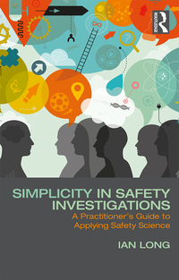 Cover image: Simplicity in Safety Investigations 1st edition 9781138097711