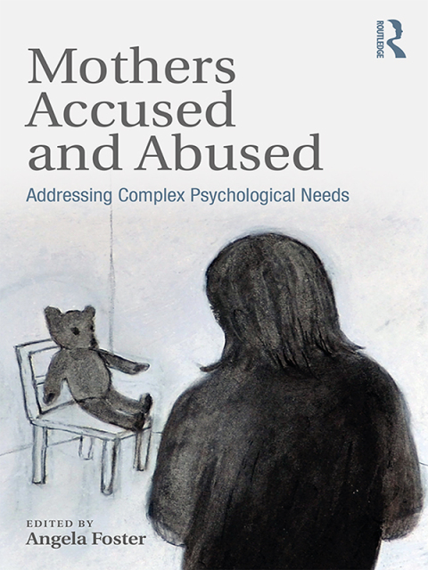 Cover image for book Mothers Accused and Abused