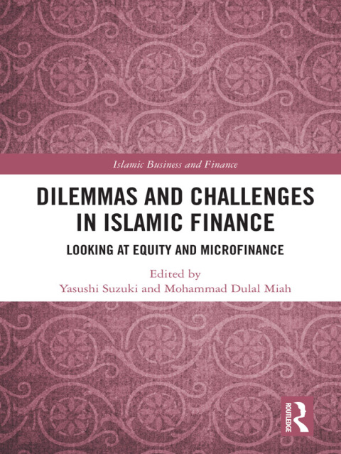 Cover image for book Dilemmas and Challenges in Islamic Finance