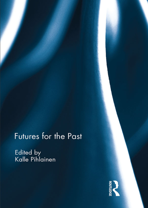 Cover image for book Futures for the Past