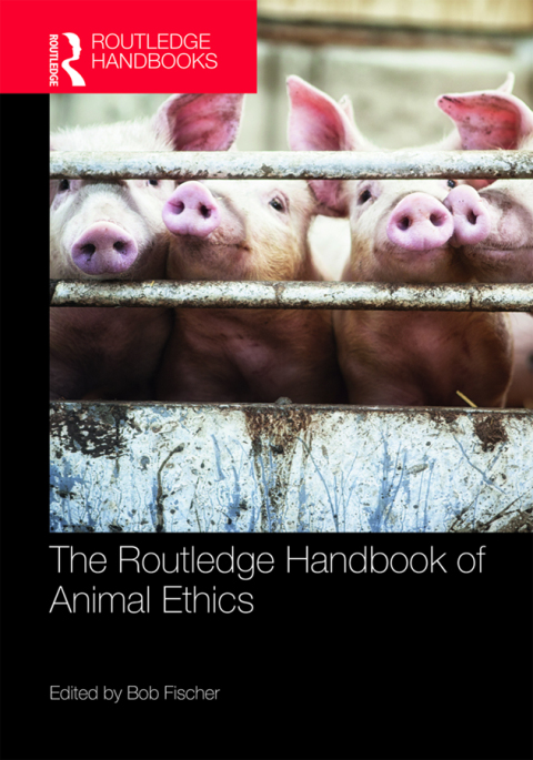 Cover image for book The Routledge Handbook of Animal Ethics