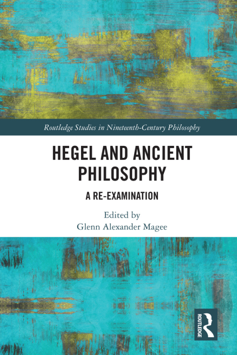 Cover image for book Hegel and Ancient Philosophy