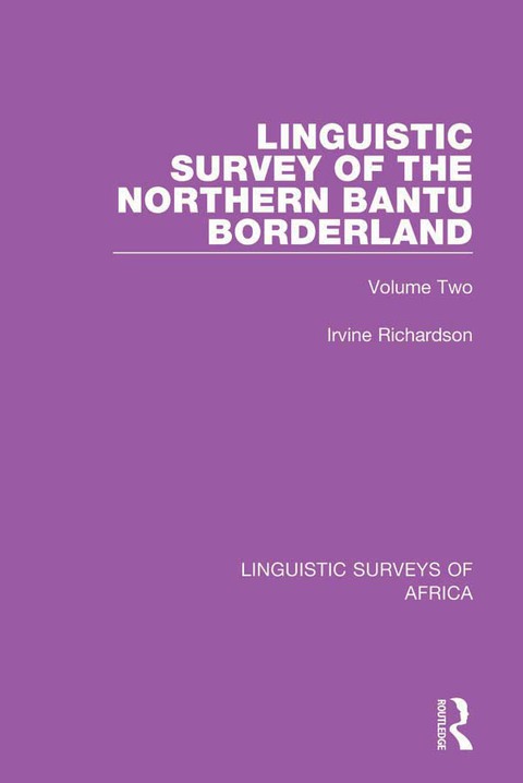Cover image for book Linguistic Survey of the Northern Bantu Borderland