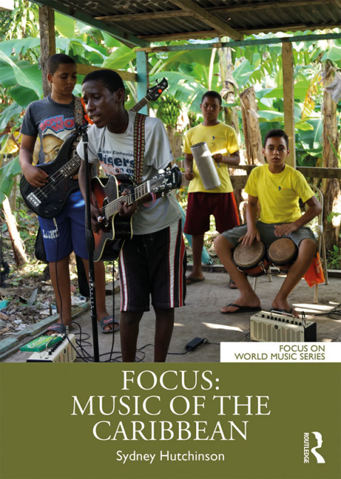 Cover image for book Focus: Music of the Caribbean