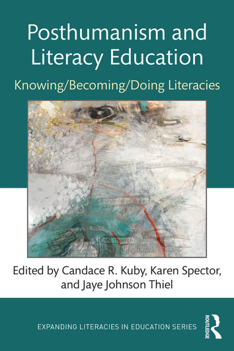 Cover image for book Posthumanism and Literacy Education