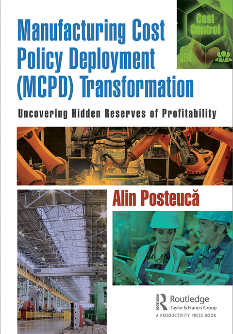 Cover image for book Manufacturing Cost Policy Deployment (MCPD) Transformation