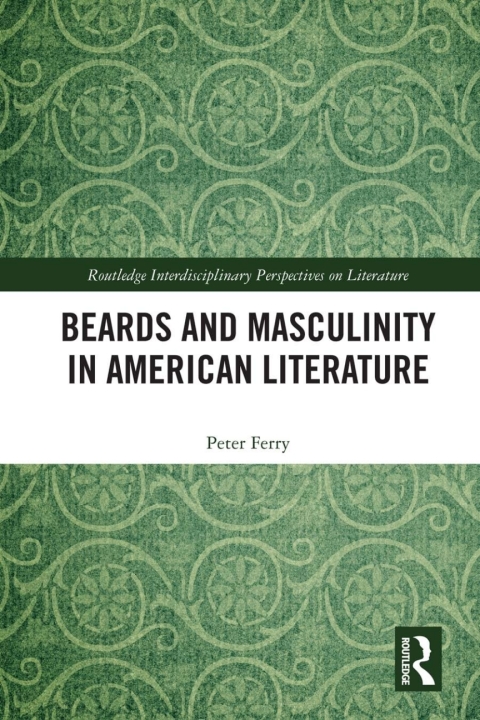 Cover image for book Beards and Masculinity in American Literature