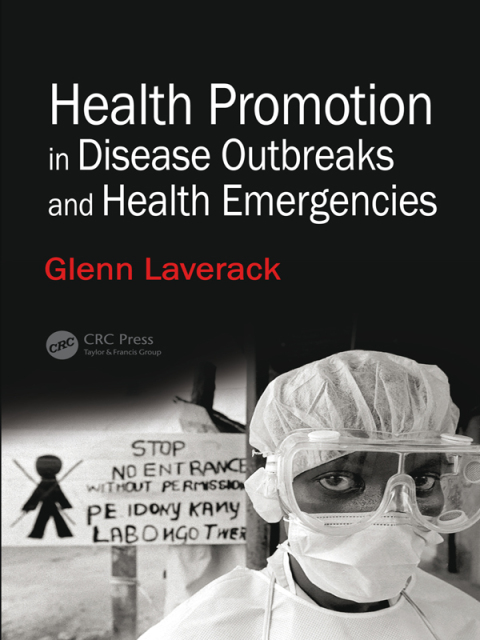 Cover image for book Health Promotion in Disease Outbreaks and Health Emergencies