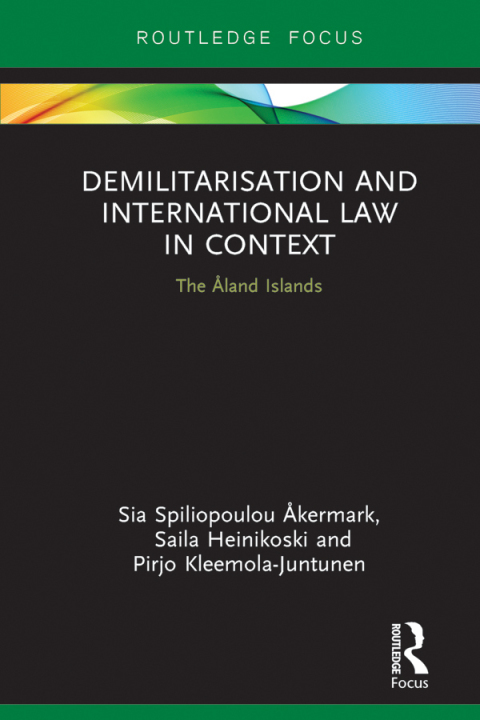 Cover image for book Demilitarization and International Law in Context