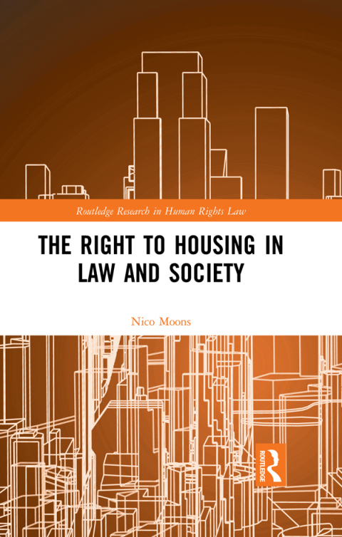 Cover image for book The Right to housing in law and society