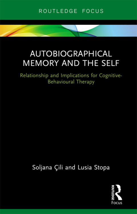 Cover image for book Autobiographical Memory and the Self