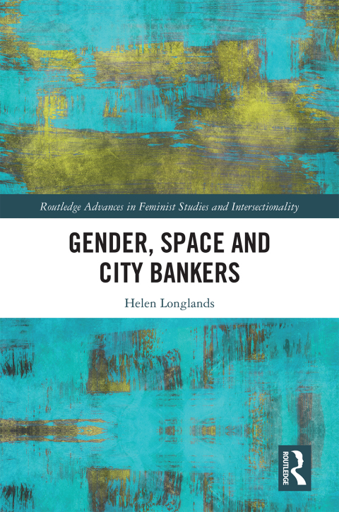 Cover image for book Gender, Space and City Bankers