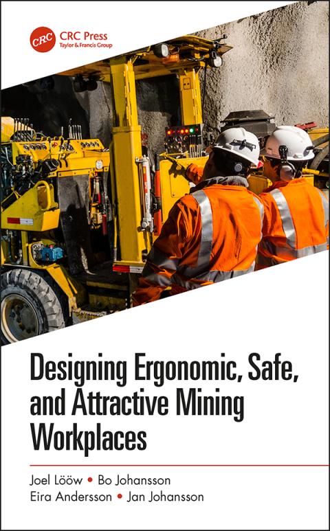 Cover image for book Designing Ergonomic, Safe, and Attractive Mining Workplaces