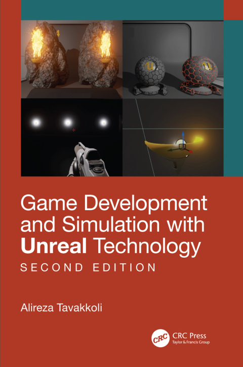 Cover image for book Game Development and Simulation with Unreal Technology