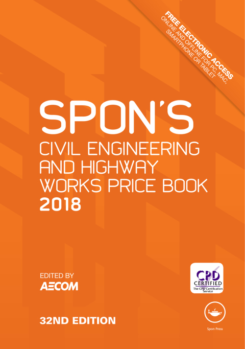 Cover image for book Spon's Civil Engineering and Highway Works Price Book 2018