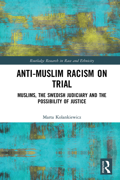 Cover image for book Anti-Muslim Racism on Trial