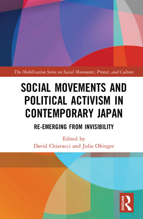Cover image for book Social Movements and Political Activism in Contemporary Japan