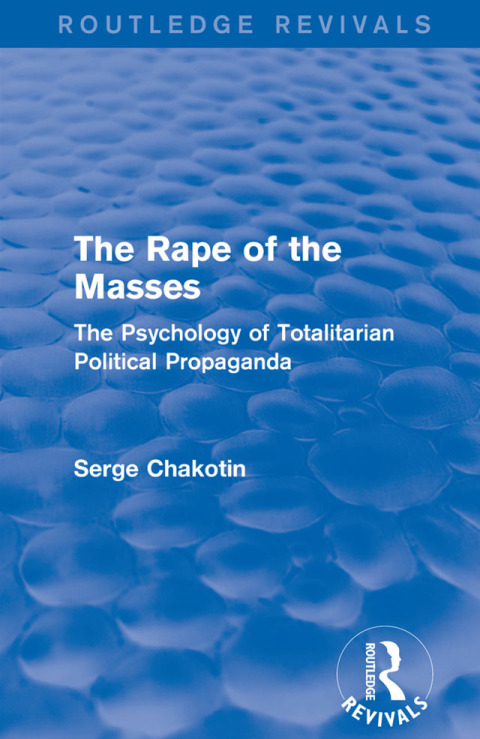 Cover image for book Routledge Revivals: The Rape of the Masses (1940)