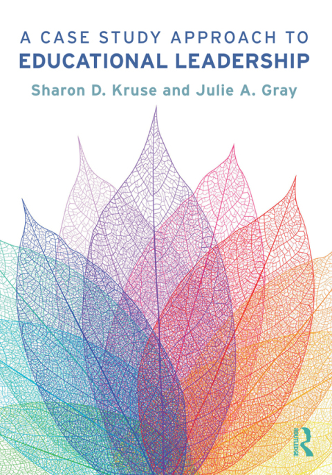 Cover image for book A Case Study Approach to Educational Leadership
