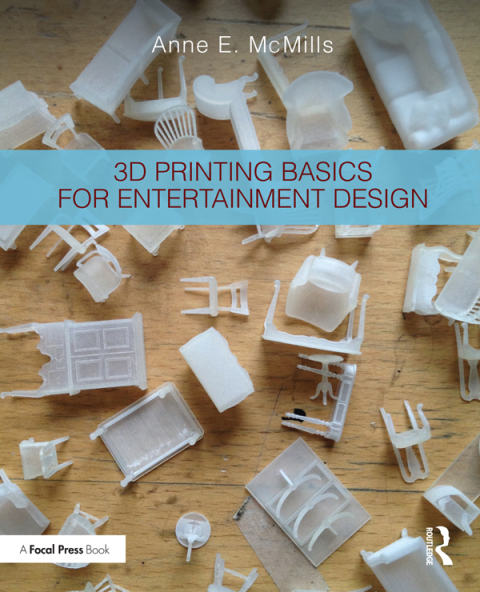 Cover image for book 3D Printing Basics for Entertainment Design