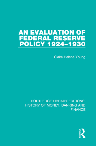 An Evaluation of Federal Reserve Policy 1924-1930