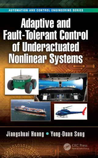 Adaptive and Fault-Tolerant Control of Underactuated Nonlinear Systems