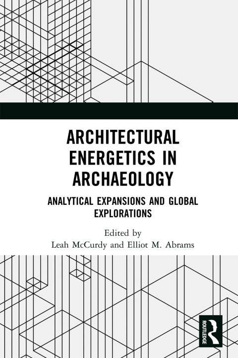 Cover image for book Architectural Energetics in Archaeology