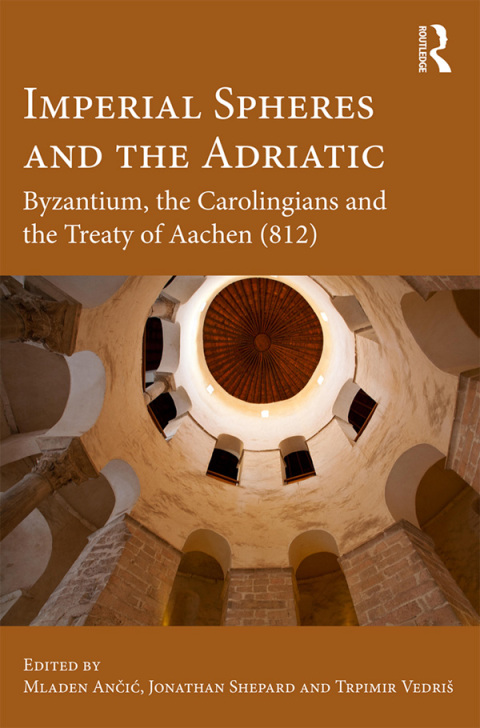 Cover image for book Imperial Spheres and the Adriatic